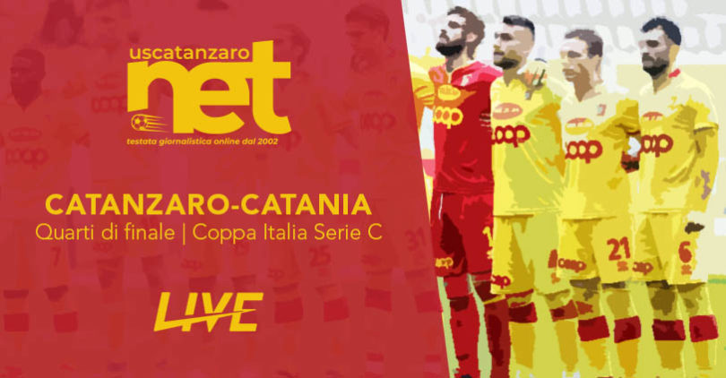 Catanzaro Catania Quarti Finale Coppa Italia